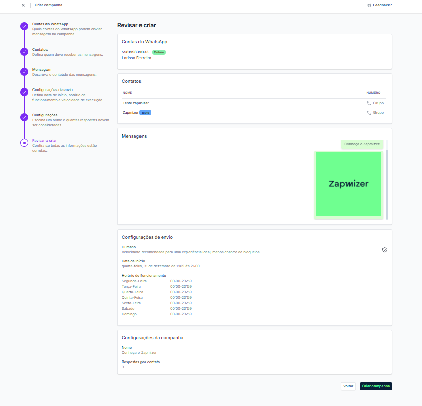 Print de da tela do Zapmizer onde o usuário revisa toda a campanha que configurou dentro da plataforma. 